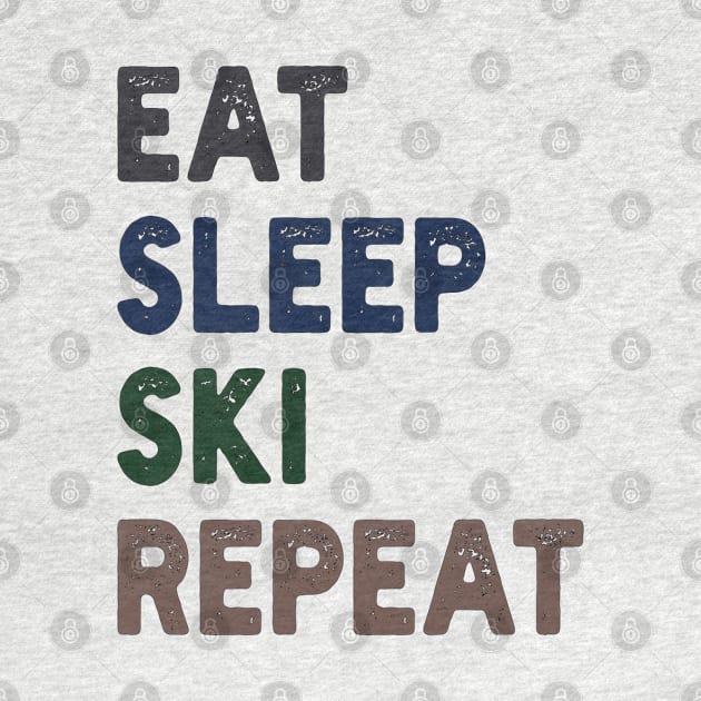 Eat Sleep Ski  Repeat by mdr design